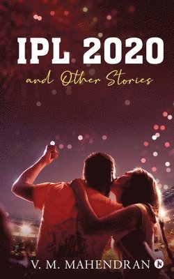 IPL 2020 and Other Stories 1