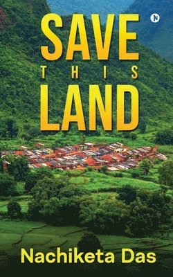 Save This Land 1