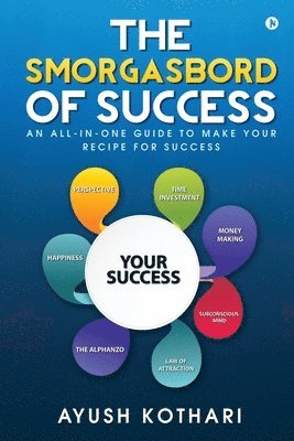 Ayush Kothari - Smorgasbord of Success, Häftad
