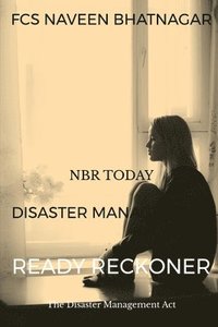bokomslag Nbr Today Disaster Management Ready Reckoner