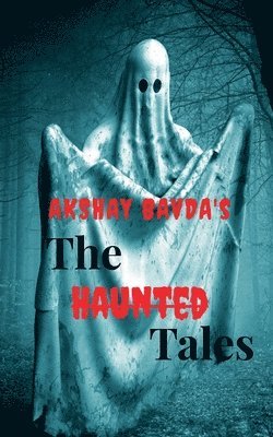 The Haunted Tales 1