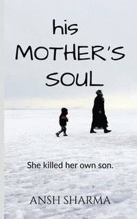 bokomslag His Mother's Soul