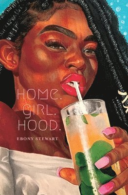 Home.Girl.Hood. 1