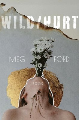 Meg Ford - Wild/Hurt, Häftad. Tillgänglighet: Lägg i varukorg