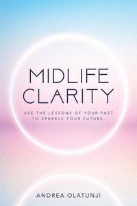 bokomslag Midlife Clarity