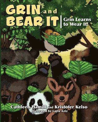 Cathleen Hamill, Kristofer Kelso - Grin and Bear It, Häftad