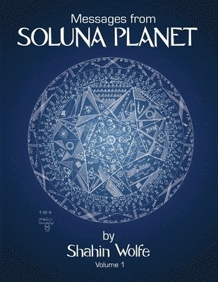 Messages from Soluna Planet 1