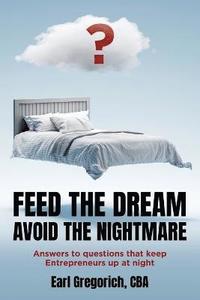 bokomslag Feed the Dream - Avoid the Nightmare