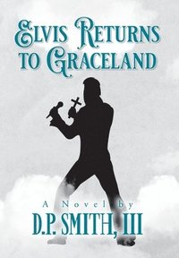 bokomslag Elvis Returns to Graceland