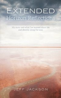 bokomslag Extended Horizon Reflections