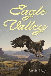 bokomslag Eagle Valley