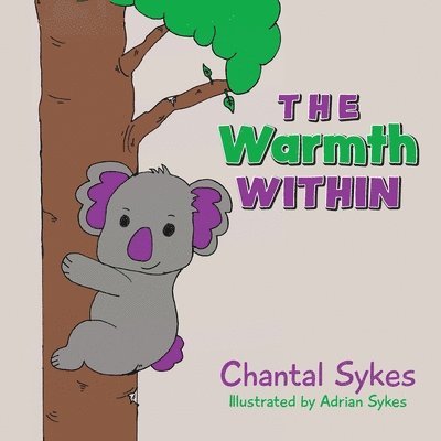 Chantal Sykes - Warmth Within, Häftad