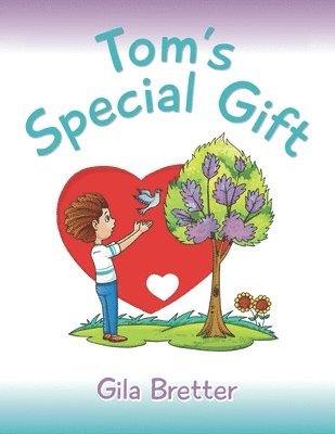 Tom's Special Gift 1