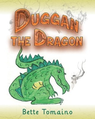 Duggan the Dragon 1