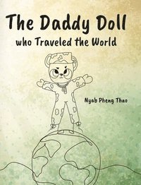 bokomslag The Daddy Doll who Traveled the World