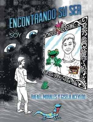 Rafael Morales - Encontrando Su Ser, Inbunden