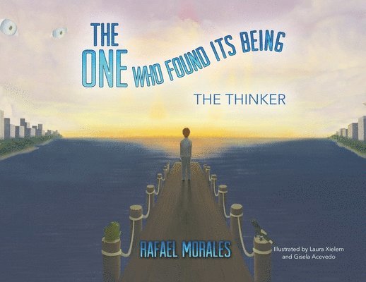 One Who Found Its Being