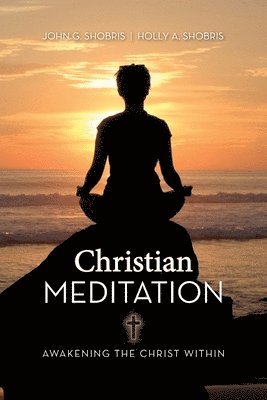 bokomslag Christian Meditation