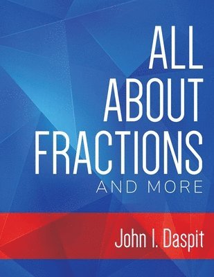 All about Fractions and More 1