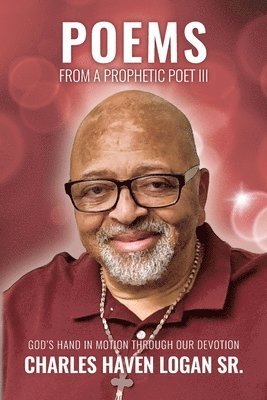 Poems From A Prophetic Poet III 1