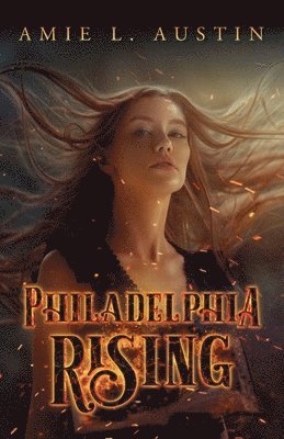 bokomslag Philadelphia Rising