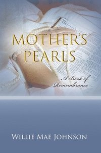 bokomslag Mother's Pearls
