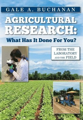 Gale a Buchanan - Agricultural Research, Inbunden