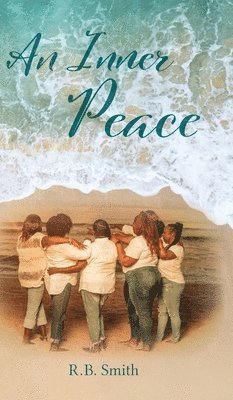 R B Smith - Inner Peace, Inbunden
