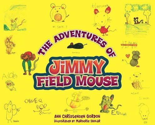 The Adventures of Jimmy Field Mouse 1