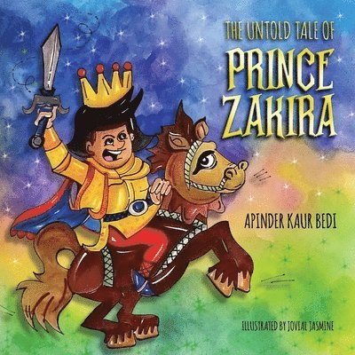 Apinder Kaur Bedi - Untold Tale of Prince Zakira, Häftad