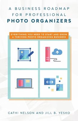 bokomslag Business Roadmap for Professional Photo Organizers