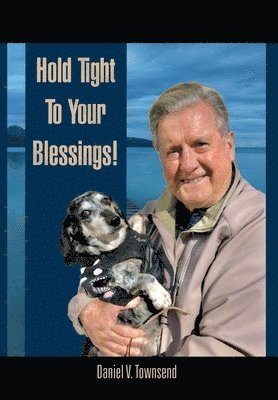 Hold Tight to Your Blessings