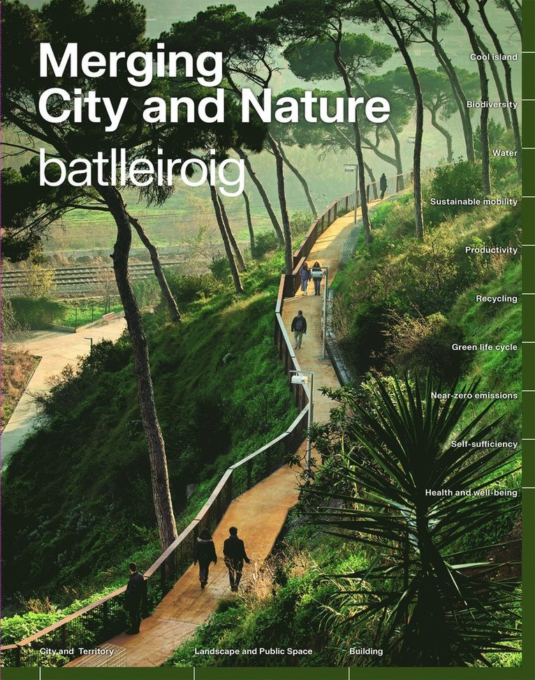 Marta Batlleiroig, Batlleiroig, Poch - Merging Cities and Nature, Inbunden