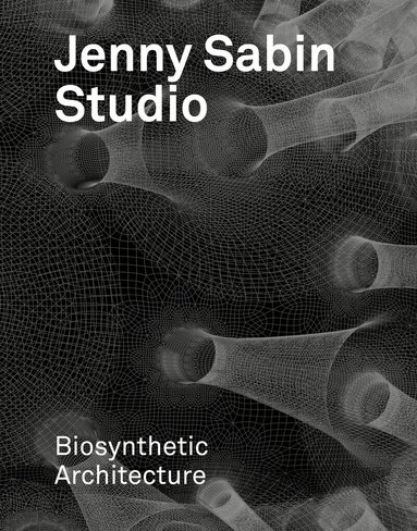 Jenny E. Sabin - Jenny Sabin Studio, Inbunden