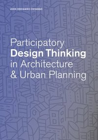 bokomslag Participatory Design Thinking in Urban Design Education