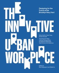 bokomslag The Innovative Urban Workplace