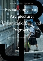 Mohsen Mostafavi, Kayoko Ota - Revitalizing Japan, Häftad