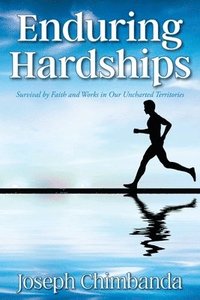 bokomslag Enduring Hardships