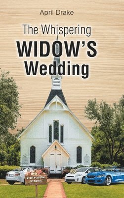 bokomslag Whispering Widow's Wedding