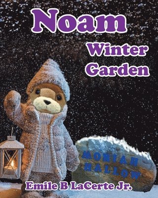 Noam Winter Garden 1