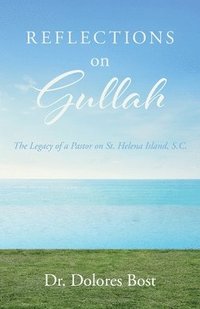 bokomslag Reflections On Gullah