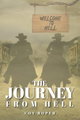 The Journey from Hell 1