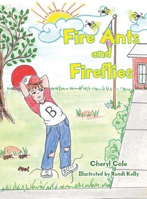 bokomslag Fire Ants and Fireflies