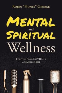 bokomslag Mental and Spiritual Wellness
