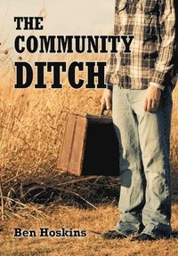 bokomslag The Community Ditch