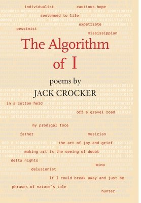 Jack Crocker - Algorithm of I, Inbunden