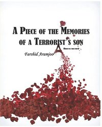 bokomslag A Piece of the Memories of a Terrorist's Son