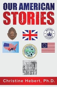 bokomslag Our American Stories