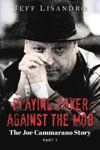 bokomslag Playing Poker Against The Mob