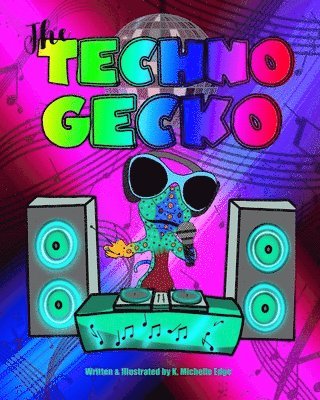 The Techno Gecko 1